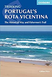Portugal's Rota Vicentina: The Historical Way and Fishermen's Trail: order this book from Amazon.